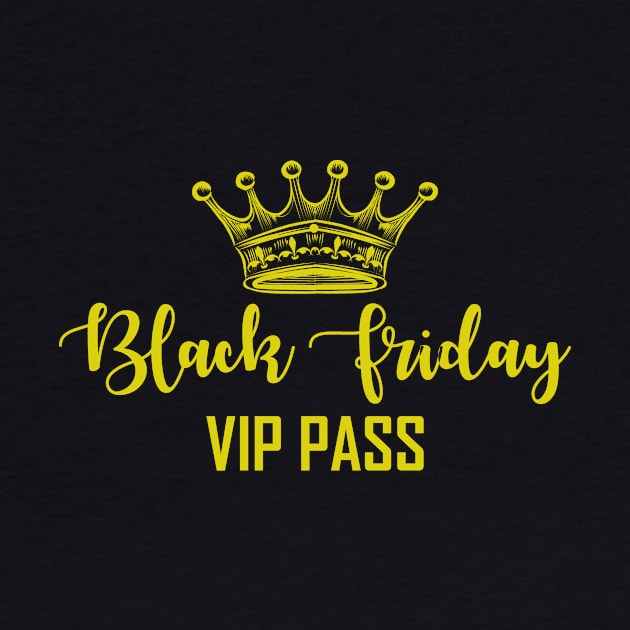 Black friday vip pass by MadebyTigger